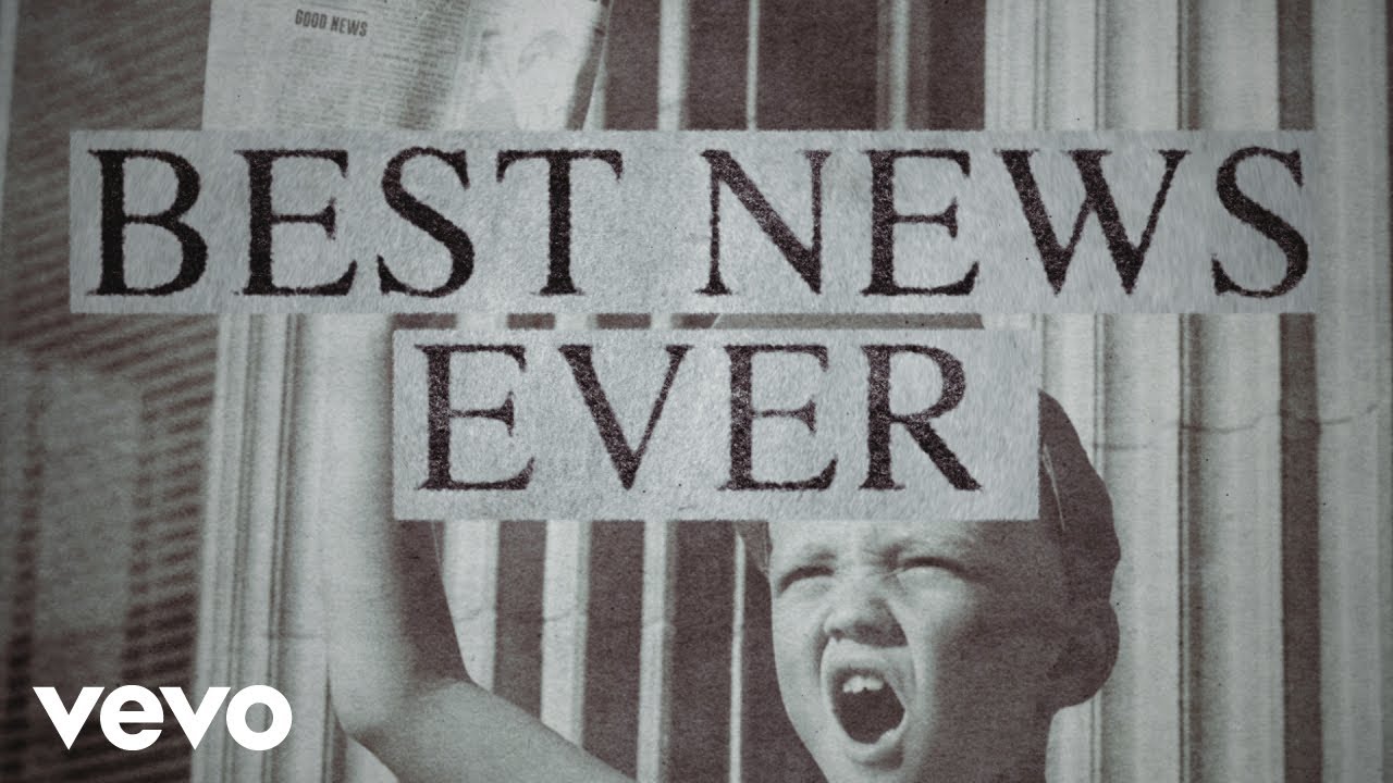 MercyMe - "Best News Ever"